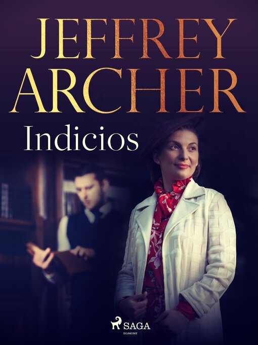 Title details for Indicios by Jeffrey Archer - Available